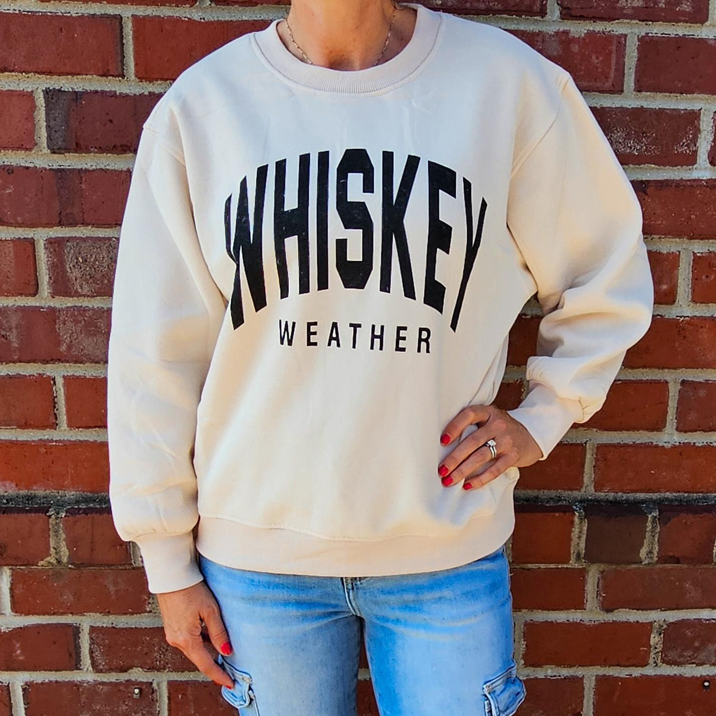 Whiskey Weather Sweatshirt