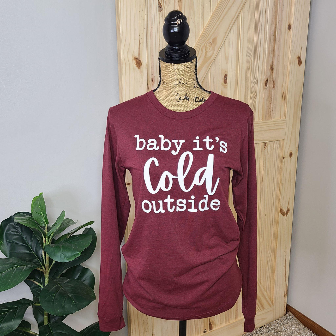 Baby It's Cold Outside Long Sleeve Crew Neck