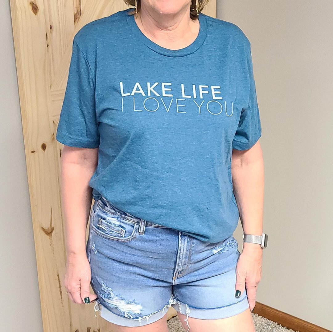 Lake Life I Love You Tee